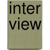 Inter View by Helge Arnold