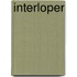 Interloper