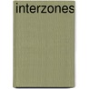 Interzones by Kevin Mumford