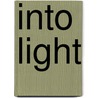 Into Light by Deva Premal