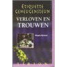 Etiquette geheugensteun verloven en trouwen door M. Berman