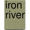 Iron River door Theresa Jefferson Parker