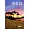 Island Boy door Dhyan Lal