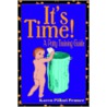 It's Time! door Karen Pillari Penner