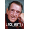 Jack Whyte by Jack Whyte