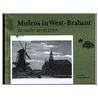 Molens in West-Brabant in oude ansichten