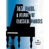 Jazz Piano door Janeen J. Larsen