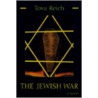 Jewish War door Tova Reich