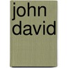 John David door Carl Dobbs