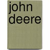 John Deere door Jane Sutcliffe