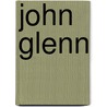 John Glenn door Rafael Tilton