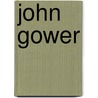 John Gower door Onbekend