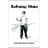 Johnny Mac door John Knowles Probst