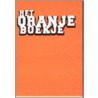 Het Oranje boekje by E. Jansen