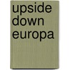 Upside down Europa