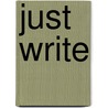 Just Write door Susan Titus Osborne