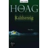 Kaltherzig door Tami Hoag