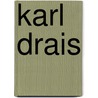 Karl Drais door Hans-Erhard Lessing