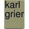 Karl Grier door Louis Tracy