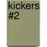 Kickers #2