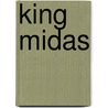 King Midas door Upton Sinclair
