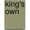 King's Own by Frederick Captain Marryat