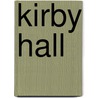 Kirby Hall door Lucy Worsley