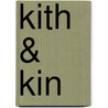 Kith & Kin door Stevie Davies