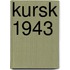 Kursk 1943