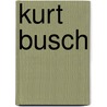 Kurt Busch door Janey Levy