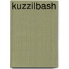 Kuzzilbash by James Baillie Fraser