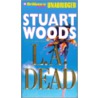 L. A. Dead by Stuart Woods