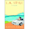 L.A. Style door Kavita Amar