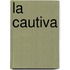 La Cautiva