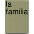 La Familia