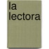 La Lectora