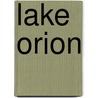 Lake Orion door Lori Grove