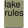 Lake Rules door Maureen Garvie