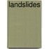 Landslides