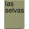 Las Selvas door Lucy Baker