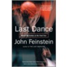 Last Dance door John Feinstein