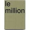 Le Million by Marcel Guillemaud