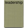 Leadership by Sharon Lund O'Neil