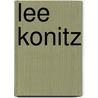 Lee Konitz door Joe Lovano