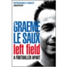Left Field by Graeme Le Saux