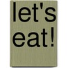 Let's Eat! by Oxfam