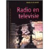 Radio en televisie