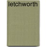 Letchworth door Mervyn Miller