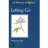 Letting Go by Veronica Ray