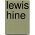 Lewis Hine